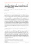 Research paper thumbnail of Crisis demográfica en la Extremadura rural: valoración a través de los Grupos de Acción Local (2007-2014)