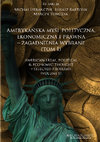 Research paper thumbnail of American Legal, Political & Economic Thought – Selected Problems (Amerykańska myśl polityczna, ekonomiczna i prawna - zagadnienia wybrane)