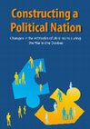 Research paper thumbnail of Constructing a Political Nation: Changes in the Attitudes of Ukrainians during the War in the Donbas