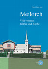 Research paper thumbnail of Meikirch, Villa romana, Gräber und Kirche