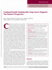 Research paper thumbnail of ”Continued family smoking after lung cancer diagnosis: The patient’s perspective.