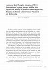 Research paper thumbnail of Antonio José Rengifo Lozano. (2 011). International regime theory and the law of the sea: a study of fisheries on the high seas. Bogotá: Editorial Universidad Nacional de Colombia