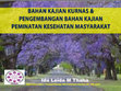 Research paper thumbnail of . BAHAN KAJIAN KURNAS 7 PENEGMBANGAN MK PEMINATAN 262 SURABAYA