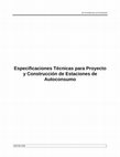 Research paper thumbnail of Especificaciones Técnicas para Proyecto y Construcción de Estaciones de Autoconsumo