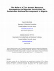 Research paper thumbnail of The Role of ICT on Human Resource Management in Nigerian Universities for Sustainable National Development in Nigeria