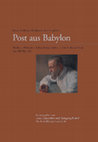 Research paper thumbnail of Ursula Quatember – Hansgeorg Bankl (Hrsg.), Post aus Babylon. Robert Koldewey, Bauforscher und Ausgräber. Briefe aus Kleinasien, Italien, Deutschland und dem Vorderen Orient von 1882 bis 1922 (Wien 2018)