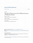 Research paper thumbnail of Journal of Public Deliberation The Role of Experts across Two Different Arenas in a Deliberative System