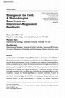 Research paper thumbnail of Strangers in the Field: A Methodological Experiment on Interviewer–Respondent Familiarity