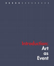 Research paper thumbnail of Art as Event, What is the Event?!