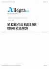 Research paper thumbnail of 51 Essential Rules for Doing Research