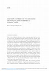 Research paper thumbnail of Ancient Empires on the Ground: Provincial and Peripheral Perspectives (Düring, Stek), in: B. Düring & T.D. Stek, The Archaeology of Imperial Landscapes. A Comparative Study of Empires in  the Ancient Near East and the Mediterranean World, Cambridge University Press, Cambridge 2018, pp. 1-17.