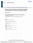 Research paper thumbnail of Between hosts and guests: Conditional hospitality and citizenship in an American suburban school