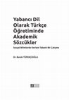 Research paper thumbnail of Yabancı Dil Olarak Türkçe Öğretiminde Akademik Sözcükler