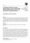 Research paper thumbnail of The Minimum Age of Criminal Responsibility in Victoria (Australia): Examining Stakeholders' Views and the Need for Principled Reform