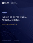 Research paper thumbnail of Índice de Experiencia Pública Digital 2017