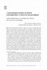 Research paper thumbnail of A antropologia jurídica na Rússia contemporânea: a busca de um paradigma * Legal anthropology in contemporary Russia: the search for a paradigm