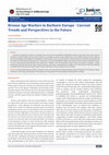 Research paper thumbnail of Bronze Age Warfare in Barbaric Europe -Current Trends and Perspectives in the Future