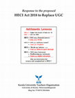 Research paper thumbnail of Response to the proposed HECI Act 2018 to Replace UGC