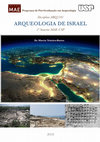 Research paper thumbnail of Arqueologia de Israel - Disciplina do Programa de Pós-Graduação em Arqueologia - MAE/USP 2018