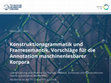 Research paper thumbnail of Konstruktionsgrammatik und Framesemantik. Vorschläge für die Annotation maschinenlesbarer Korpora (Dresden, 09.07.2018)