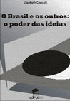 Research paper thumbnail of OBrasil e os outros: o poder das ideias