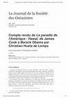 Research paper thumbnail of Louis Lagarde et Dominique Barbe, « Compte rendu de Le paradis de l'Amérique : Hawaï, de James Cook à Barack Obama par Christian Huetz de Lemps », Le Journal de la Société des Océanistes, 146 | 2018, 265-267.