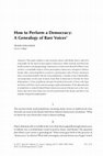 Research paper thumbnail of "How to Perform a Democracy: A Genealogy of Bare Voices." Epoché 21, no. 2 (Spring 2017): 351-370.