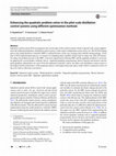 Research paper thumbnail of Enhancing the quadratic problem solver in the pilot scale distillation control systems using different optimization methods