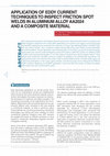 Research paper thumbnail of Application of Eddy Current Techniques to Inspect Friction Spot Welds In Aluminium Alloy AA2024 and a Composite Material