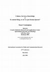 Research paper thumbnail of Culture, Services, Knowledge or Is content King, or are we just drama Queens?