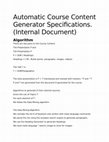 Research paper thumbnail of Automatic Course Content Generator Specifications. (Internal Document