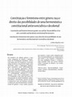 Research paper thumbnail of Constituição e feminismo entre gênero, raça e direito: das possibilidades de uma hermenêutica constitucional antiessencialista e decolonial