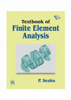 Research paper thumbnail of Textbook of Finite Element Analysis