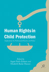 Research paper thumbnail of The Child’s Best Interest Principle across Child Protection Jurisdictions