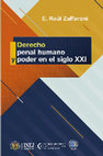 Research paper thumbnail of DERECHO PENAL HUMANO Y PODER DEL SIGLO XXI - ZAFFARONI.pdf