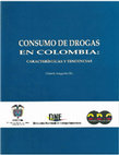 Research paper thumbnail of Consumo de drogas en Colombia, características y tendencias