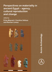 Research paper thumbnail of Lemos, R. 2018. Materiality and cultural reproduction in non-elite cemeteries. In Perspectives on materiality in ancient Egypt – Agency, cultural reproduction and change, eds. É. Maynart, C. Velloza and R. Lemos, 24–34. Oxford: Archaeopress.