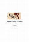 Research paper thumbnail of The Bill of Rights: Why Australia Shouldn't Adopt One.