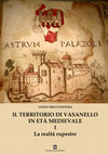 Research paper thumbnail of IL TERRITORIO DI VASANELLO IN ETÀ MEDIEVALE I La realtà rupestre