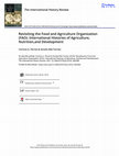 Research paper thumbnail of Revisiting the Food and Agriculture Organization (FAO): International Histories of Agriculture, Nutrition, and Development