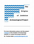 Research paper thumbnail of The Origins of Judaism Archaeological Project