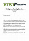 Research paper thumbnail of Kiwi Experience Marketing Case Study