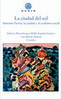 Research paper thumbnail of La ciudad del sol. Antonio Ferres, la ciudad y el realismo social