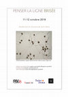 Research paper thumbnail of Programme colloque Penser la ligne brisée (11.12. 2018)