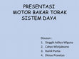 Research paper thumbnail of presentasi motor bakar torak sistem daya.pptx