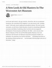 Research paper thumbnail of A New Look At Old Masters In The Worcester Art Museum copy.pdf