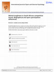 Research paper thumbnail of Mental Toughness in South African Competitive Tennis: Biographical and Sport Participation Differences