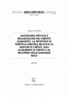 Research paper thumbnail of Autonomia privata e realizzazione del credito garantito. La proposta di direttiva europea relativa ai gestori di crediti, agli acquirenti di crediti e al recupero delle garanzie reali - Europa e diritto privato, 2018 (Estratto)