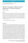 Research paper thumbnail of Dewey's Conception of Interest and its Significance for Teacher Education (Educational Philosophy and Theory, Vol. 43, No. 2 (2011))