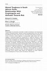 Research paper thumbnail of Mental Toughness in South African Youth: Relationships With Forgivingness and Attitudes Towards Risk